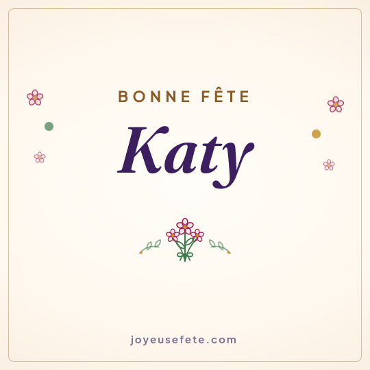 Image carrée « Bonne fête Katy » pour WhatsApp
