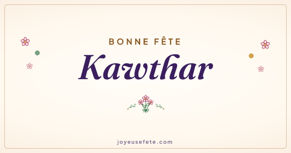 Image « Bonne fête Kawthar » au format large