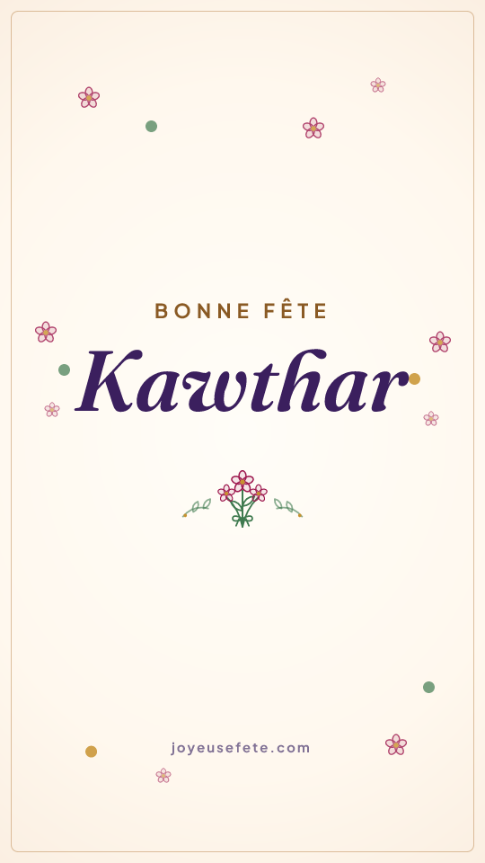 Image « Bonne fête Kawthar » au format story