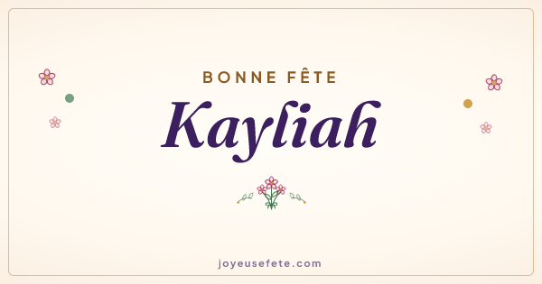Image « Bonne fête Kayliah » au format large