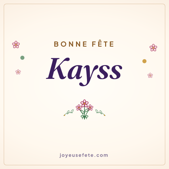 Image carrée « Bonne fête Kayss » pour WhatsApp