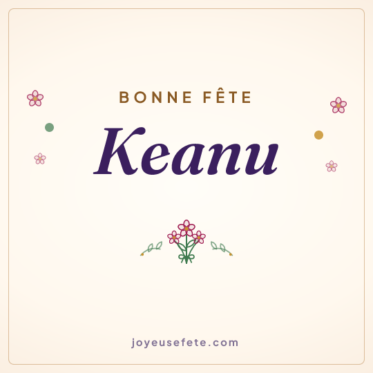 Image carrée « Bonne fête Keanu » pour WhatsApp