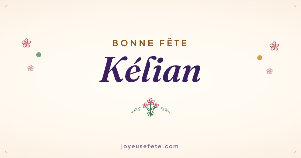 Image « Bonne fête Kélian » au format large