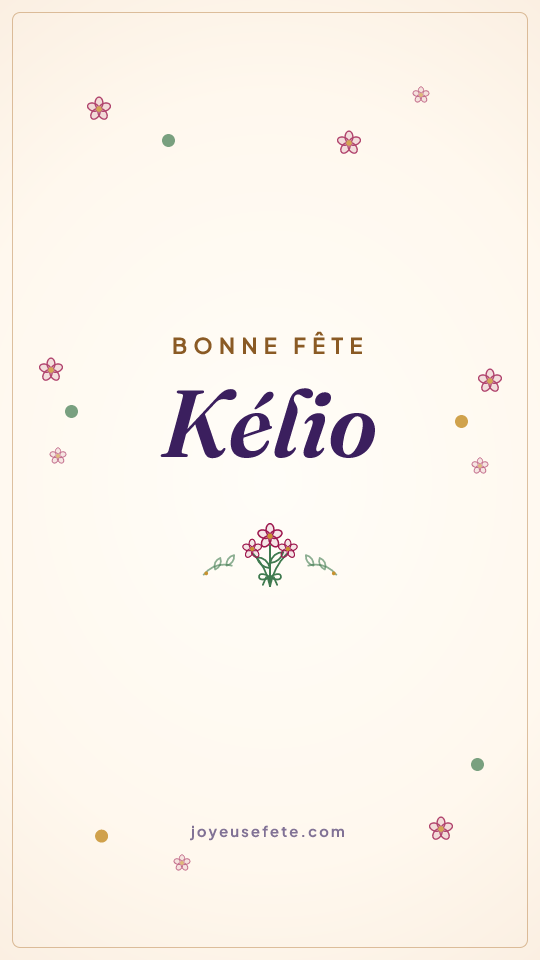 Image « Bonne fête Kélio » au format story
