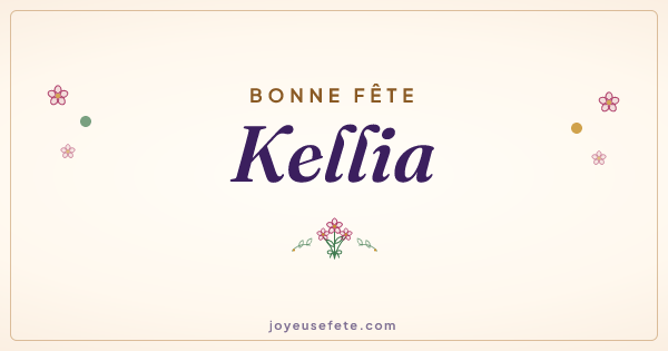 Image « Bonne fête Kellia » au format large