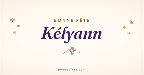 Image « Bonne fête Kélyann » au format large