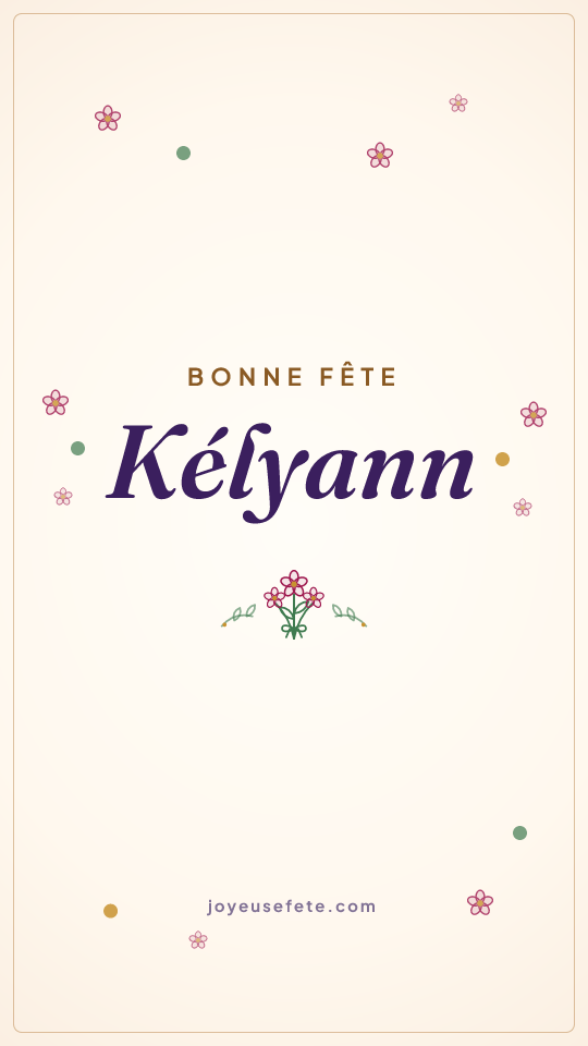 Image « Bonne fête Kélyann » au format story