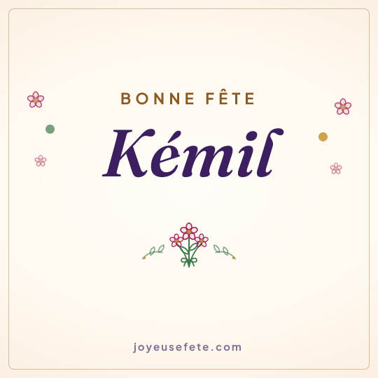 Image carrée « Bonne fête Kémil » pour WhatsApp