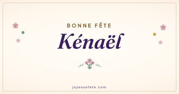 Image « Bonne fête Kénaël » au format large
