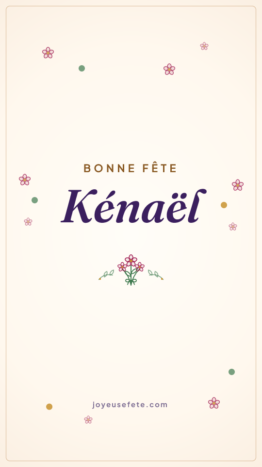 Image « Bonne fête Kénaël » au format story