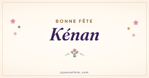 Image « Bonne fête Kénan » au format large