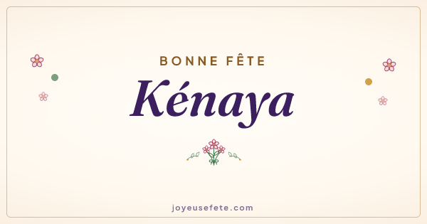Image « Bonne fête Kénaya » au format large
