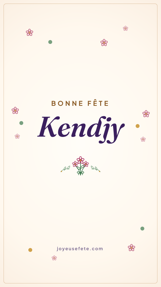 Image « Bonne fête Kendjy » au format story