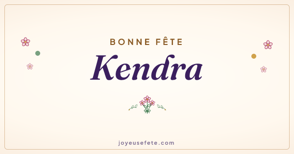 Image « Bonne fête Kendra » au format large