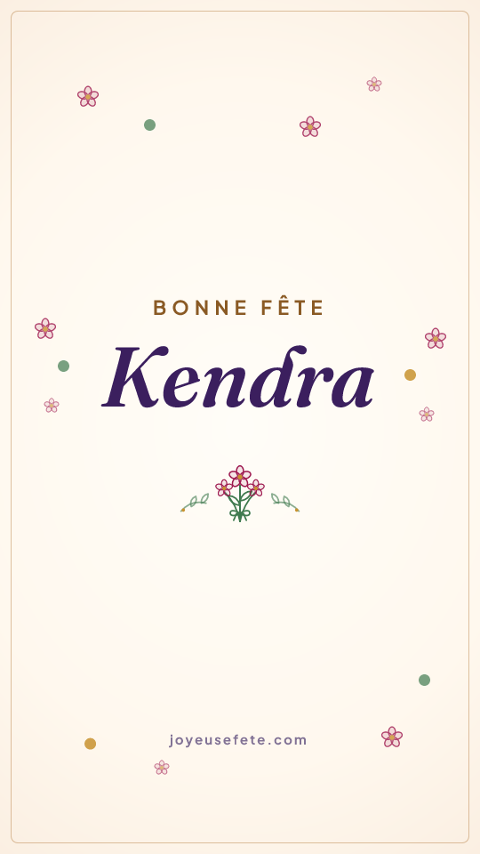 Image « Bonne fête Kendra » au format story
