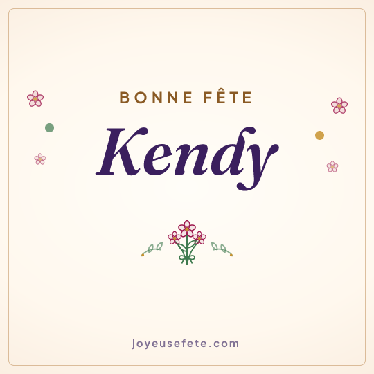 Image carrée « Bonne fête Kendy » pour WhatsApp