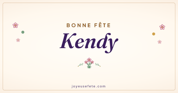 Image « Bonne fête Kendy » au format large