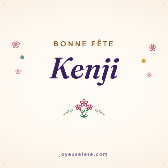 Image carrée « Bonne fête Kenji » pour WhatsApp