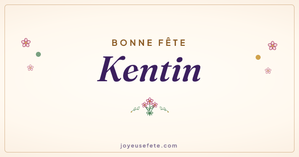 Image « Bonne fête Kentin » au format large