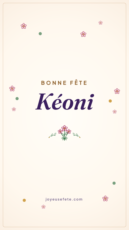 Image « Bonne fête Kéoni » au format story