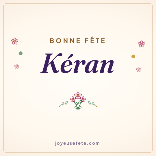 Image carrée « Bonne fête Kéran » pour WhatsApp