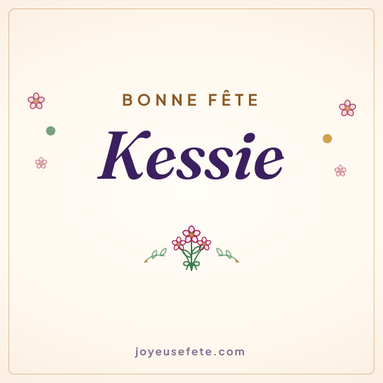 Image carrée « Bonne fête Kessie » pour WhatsApp