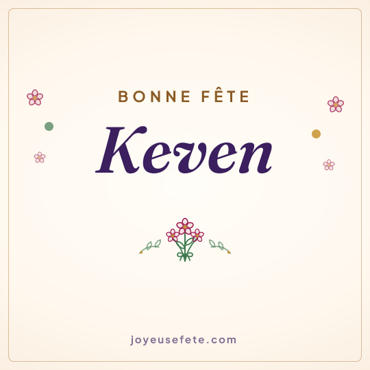 Image carrée « Bonne fête Keven » pour WhatsApp