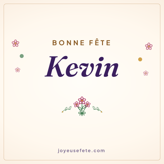 Image carrée « Bonne fête Kevin » pour WhatsApp