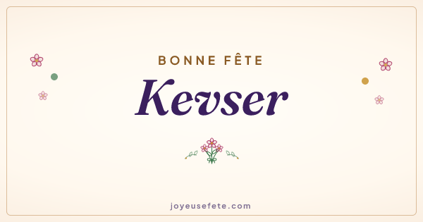 Image « Bonne fête Kevser » au format large