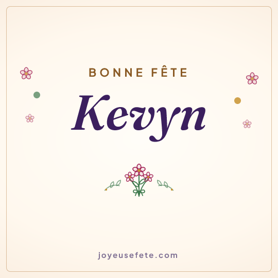 Image carrée « Bonne fête Kevyn » pour WhatsApp