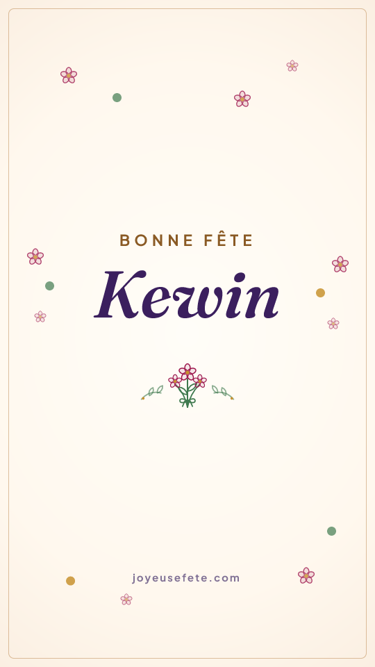 Image « Bonne fête Kewin » au format story