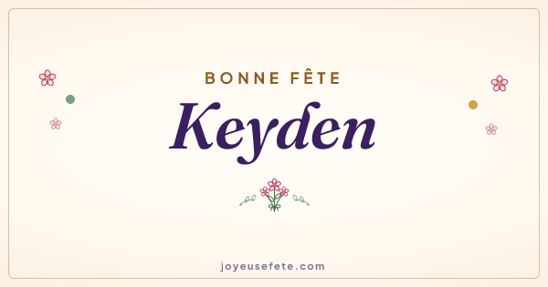 Image « Bonne fête Keyden » au format large