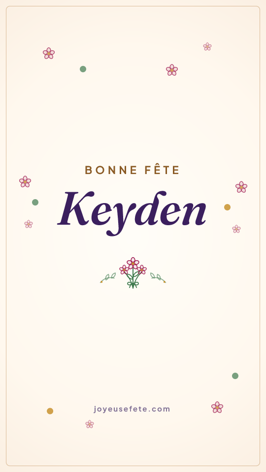 Image « Bonne fête Keyden » au format story