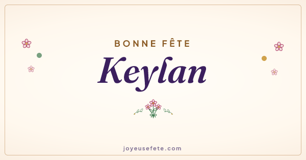 Image « Bonne fête Keylan » au format large