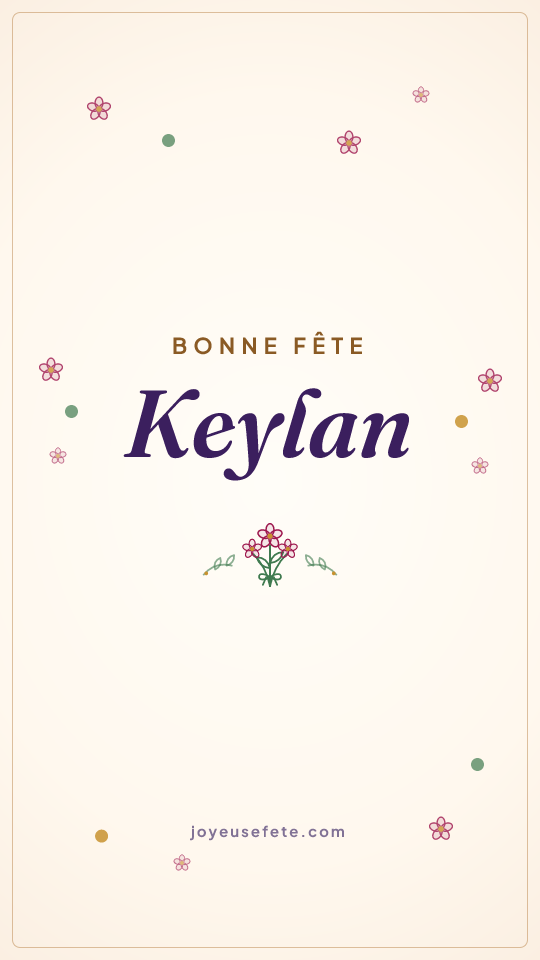 Image « Bonne fête Keylan » au format story