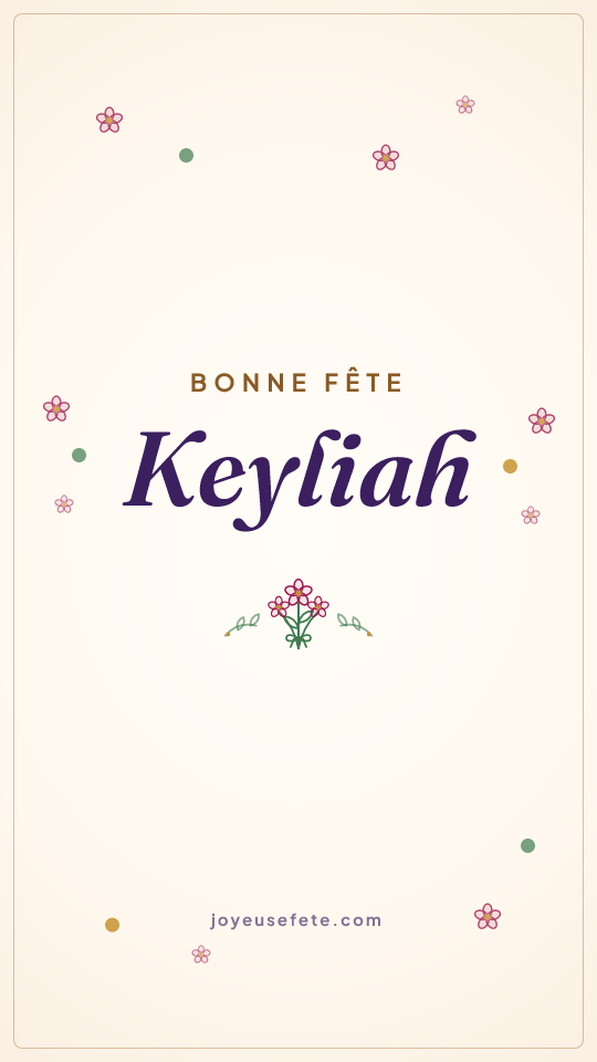 Image « Bonne fête Keyliah » au format story