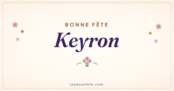Image « Bonne fête Keyron » au format large
