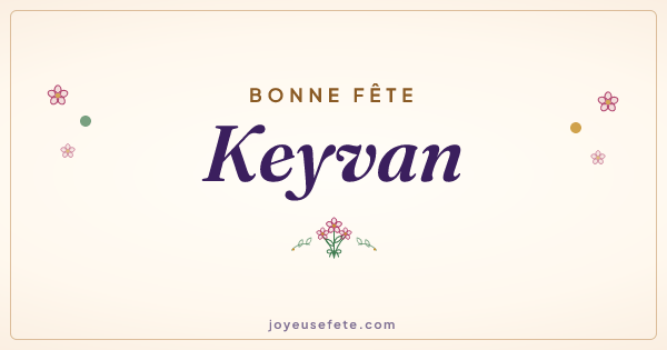 Image « Bonne fête Keyvan » au format large