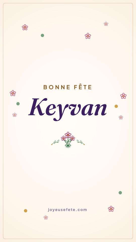 Image « Bonne fête Keyvan » au format story
