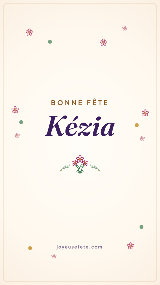 Image « Bonne fête Kézia » au format story