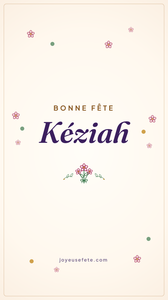 Image « Bonne fête Kéziah » au format story