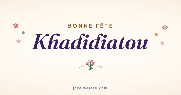 Image « Bonne fête Khadidiatou » au format large