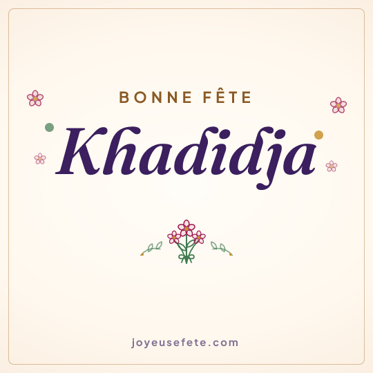 Image carrée « Bonne fête Khadidja » pour WhatsApp