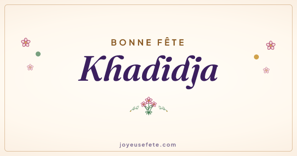 Image « Bonne fête Khadidja » au format large