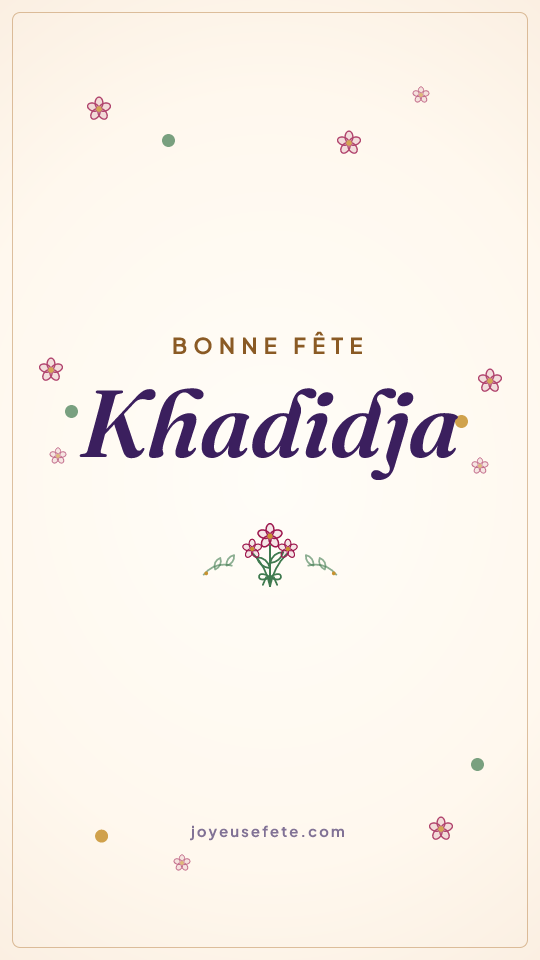 Image « Bonne fête Khadidja » au format story