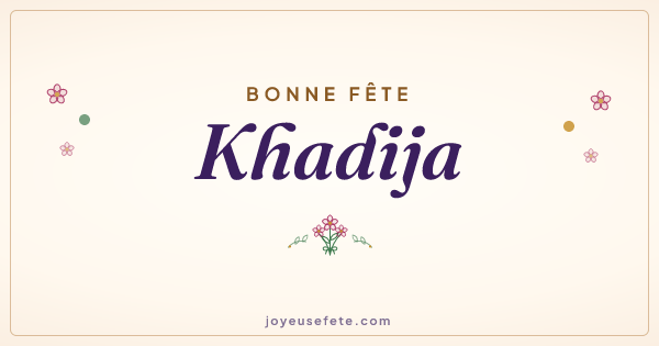 Image « Bonne fête Khadija » au format large