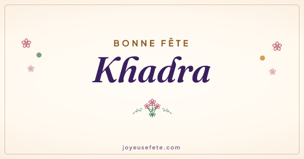 Image « Bonne fête Khadra » au format large