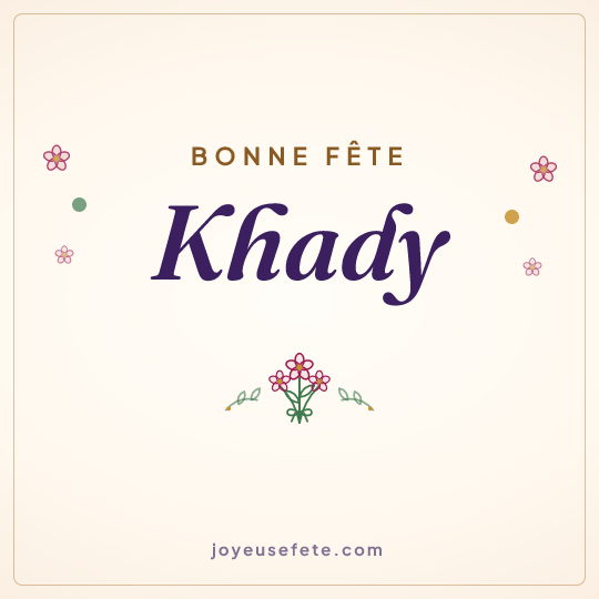 Image carrée « Bonne fête Khady » pour WhatsApp