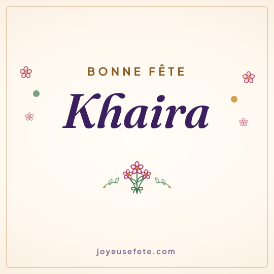 Image carrée « Bonne fête Khaira » pour WhatsApp