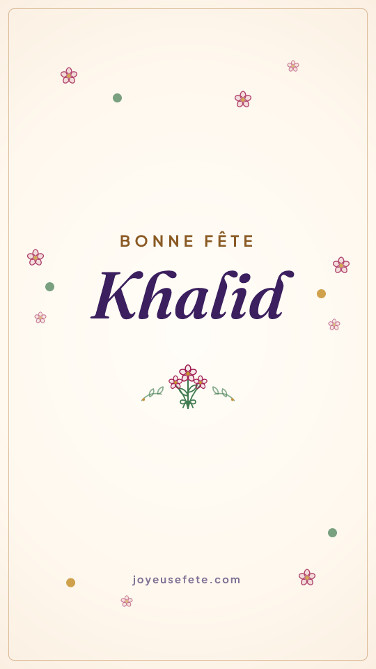Image « Bonne fête Khalid » au format story